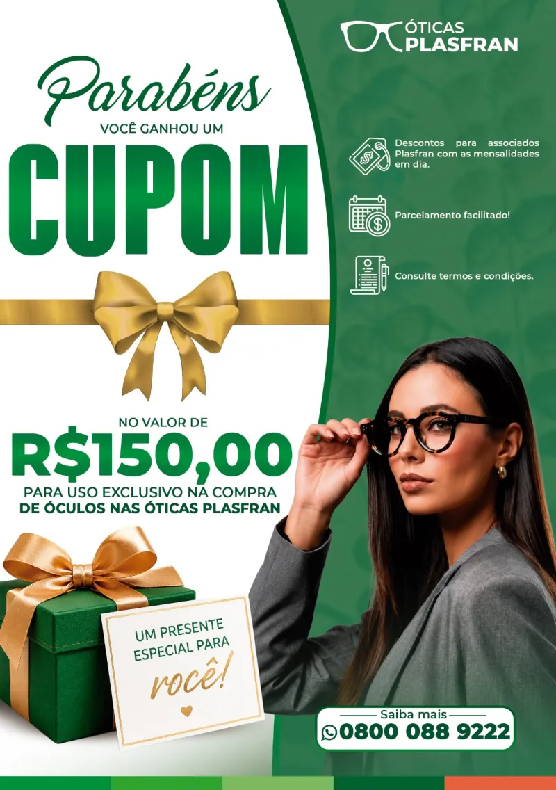 Arte da campanha das Óticas Plasfran: cupom de R$ 150,00 para uso na compra de óculos